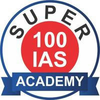 SUPER 100 IAS ACADEMY