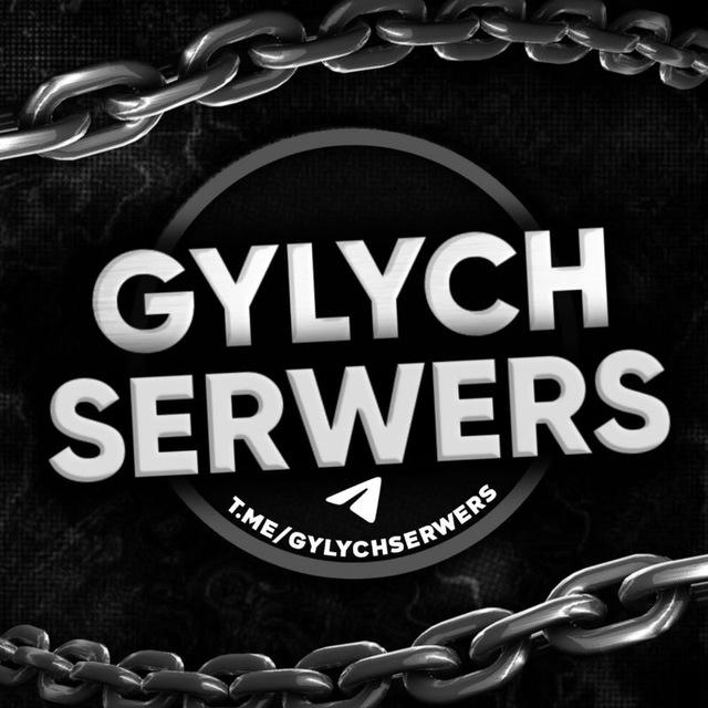 ⚜️ GYLYCH SERWERS 🇹🇲