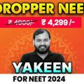 YAKEEN NEET 2024 PW