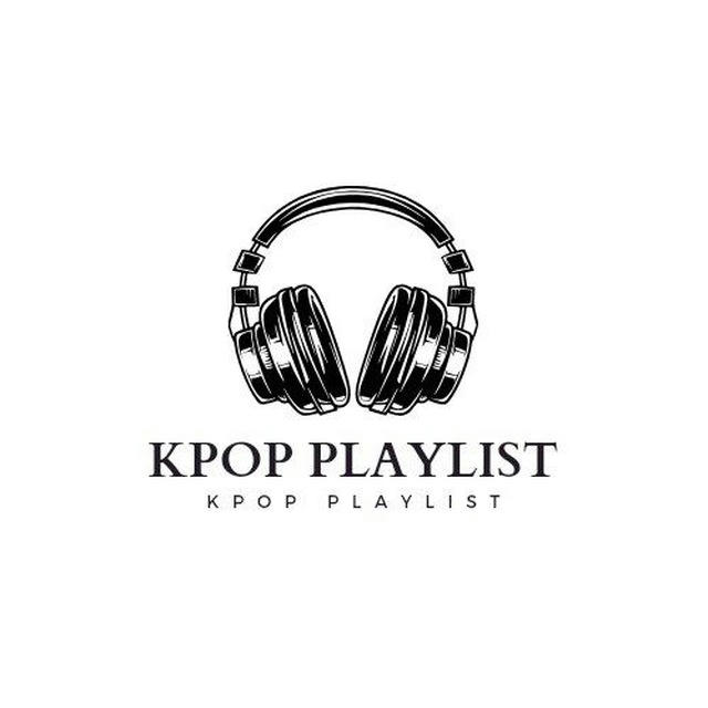 KPOP PLAYLIST 🎧