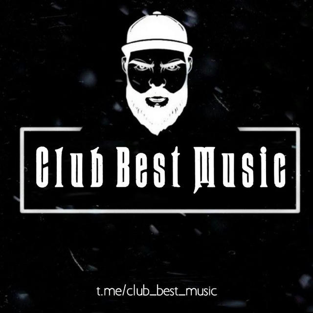 Club Best Music 🔥