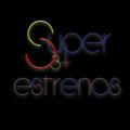 Super S3+ Estrenos