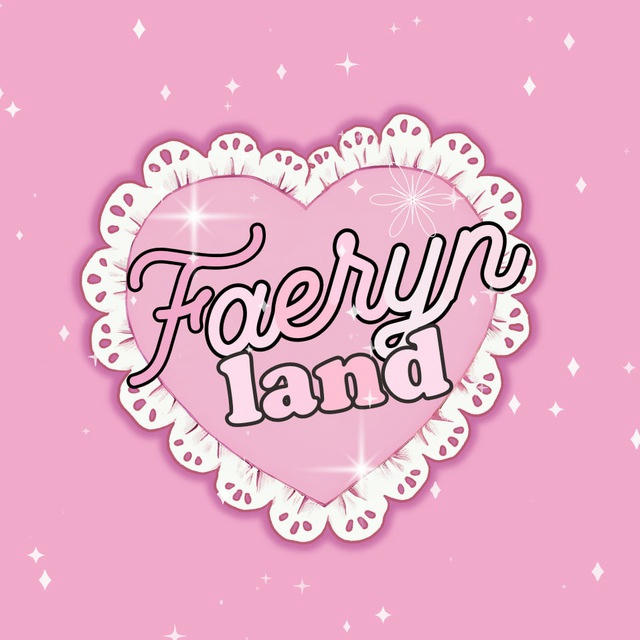 faeryn land. 🎀