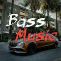 👑 BASS MUSIC 👑