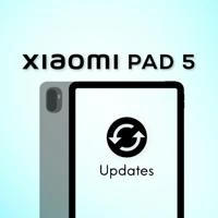 Xiaomi Pad 5 | UPDATES