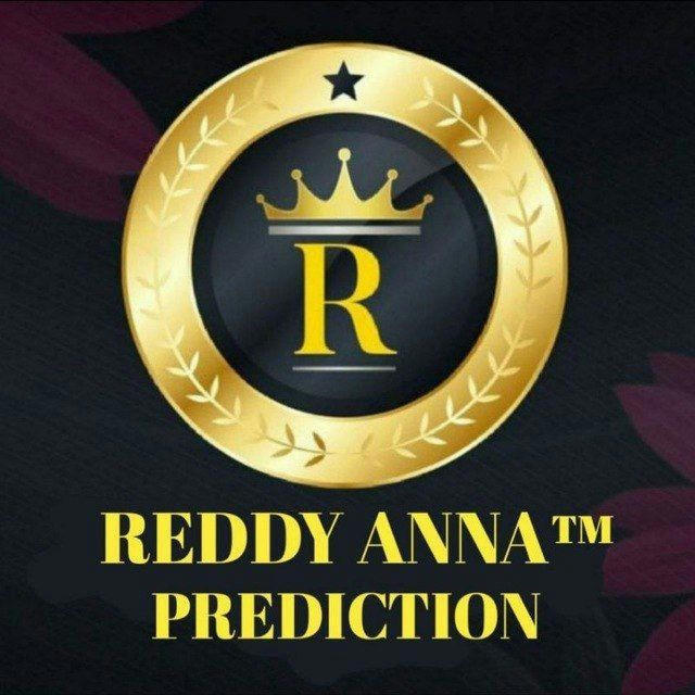 REDDY ANNA PREDICTION 💯