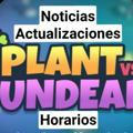 Plant vs Undead, horarios, noticias, actualizaciones, etc