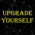 UPGRADE | YOURSELF
