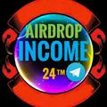 Airdrop income24™