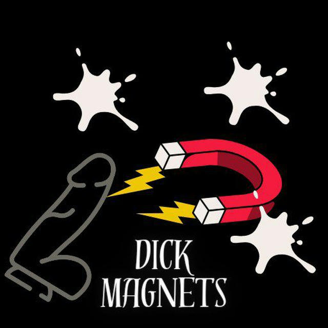 DICK🧲MAGNETS