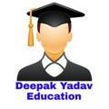 Deepak Yadav Education