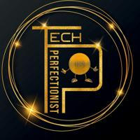 Tech Perfectionist Official