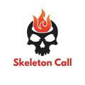 🔥☎️ SKELETON'S CALL 💀💀