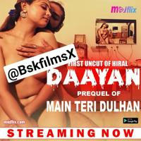 Daayan Uncut Mojflix Originals