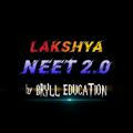 Lakshya NEET 2.0