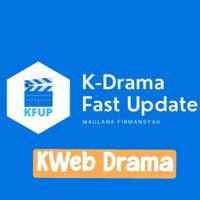 KWeb Drama | Sub Indo KFUP
