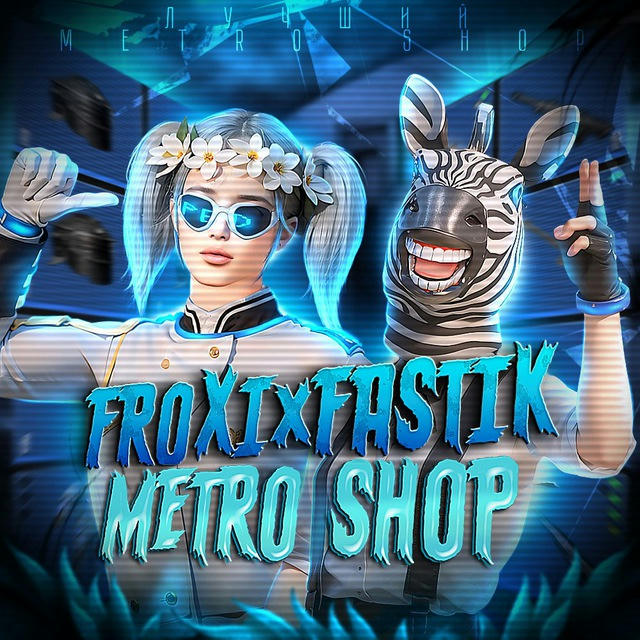 FASTIKxFROXI METRO SHOP🛍