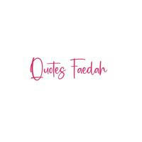 Quotes Faedah 🍂