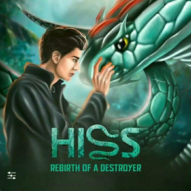 Hiss rebirth of a Destroyer🐍