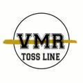 VMR TOSS LINE🤟🤟🤟