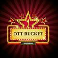 OTT BUCKET FILES 1.0