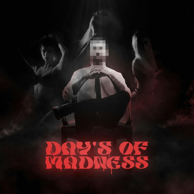 DAY’S OF MADNESS | Блог мозгоправа