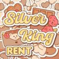 Silverking Rent : CLOSE!