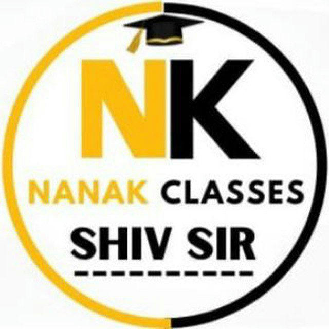 NANAK CLASSES SHIV SIR