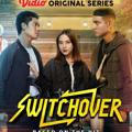 SWITCHOVER the series