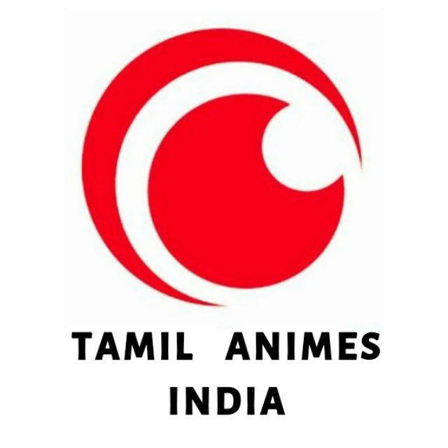 Crunchyroll Tamil Dub Animes