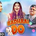 Badhaai Do Movie