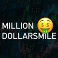 MILLION DOLLARSMILE🤑