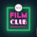 M.S FILMCLUB