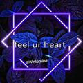 🌬feel ur heart 🖤✨✨