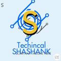 Technical Shashank