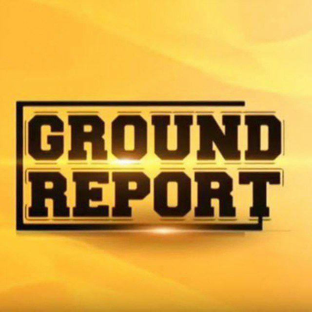 Ground Report King™