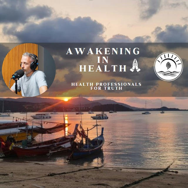 Awakening in Health