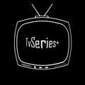 TvSeries+