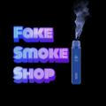 Fake Smoke Shop