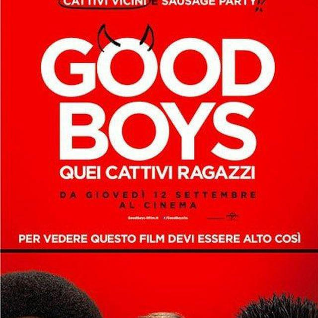 Good boys ITA quei cattivi ragazzi FILM