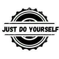 Just Do Yourself
