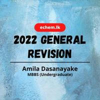 2022 General Revision | eChem.lk by Amila Dasanayake