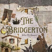 Britain’s 19th Romance: The Bridgerton.