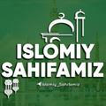 ISLOMIY SAHIFAMIZ