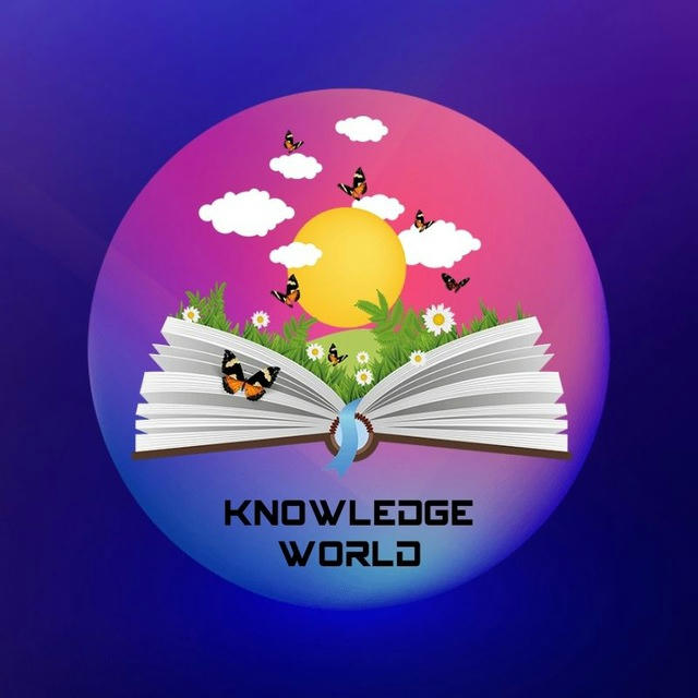 ⚡️ Knowledge World ⚡️