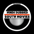 SOUTH INDIAN MOVIES HINDI DUBBED