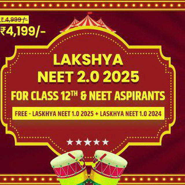 LAKSHYA NEET 2.0 - 2025