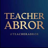 Teacher Abror | English blog 🇬🇧