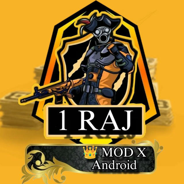 👑 1RAJ MOD X Android