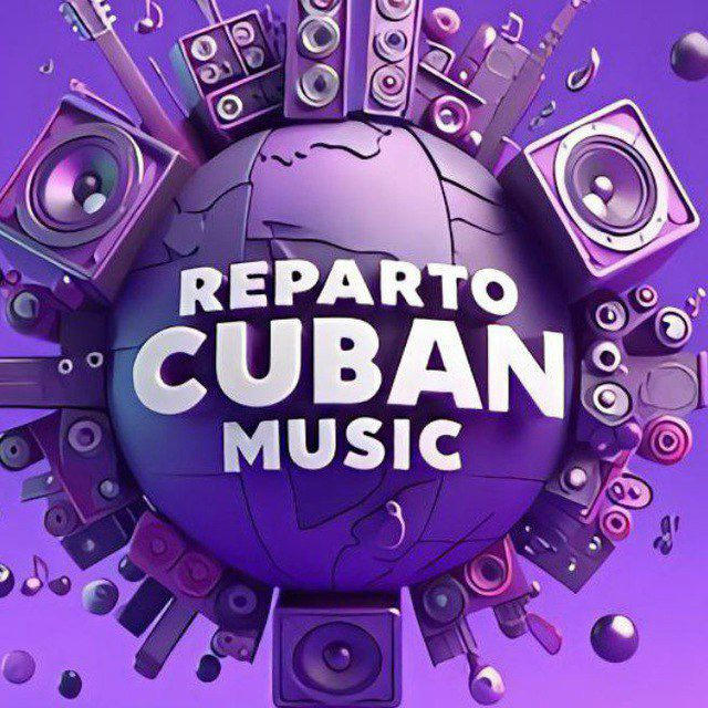 🇨🇺 Reparto Cuban Music ™